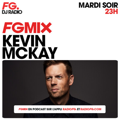 FG MIX : KEVIN MCKAY cover