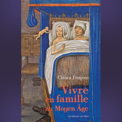 Chiara Frugoni - Vivre en famille au Moyen Âge cover