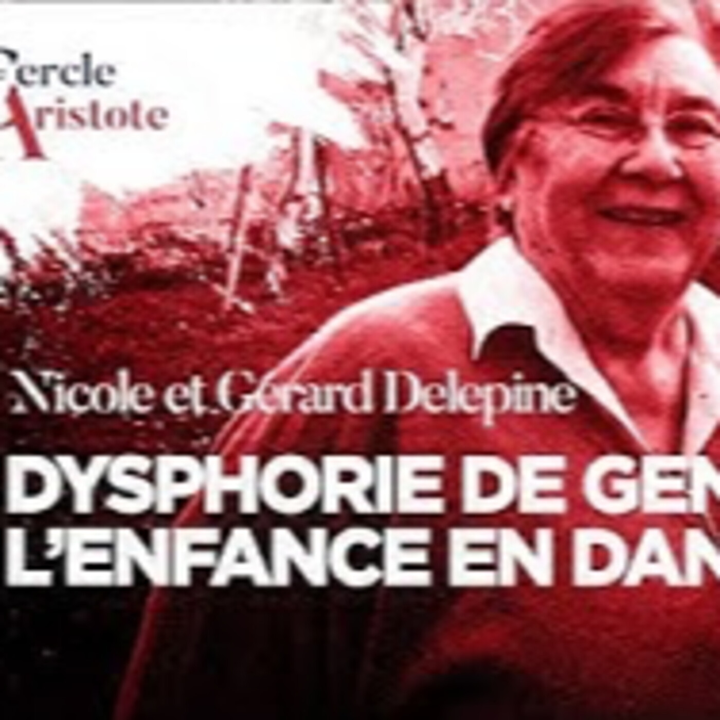 Dysphorie de genre, l'enfance en danger - N. et G. Delépine - # politique episode artwork