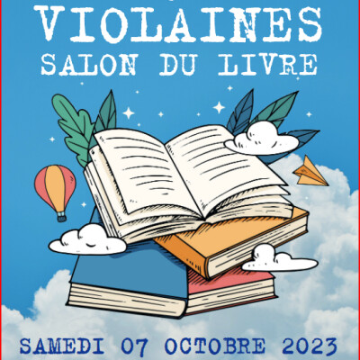 BOUQUINE VIOLAINES 4 EME SALON DU LIVRE SAMEDI 7 OCTOBRE 2023 cover