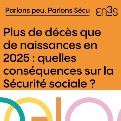 Plus de décès que de naissances en 2025 : quelles conséquences sur la Sécurité sociale ? cover