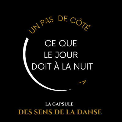 Un pas de côté — Ce que le jour doit à la nuit cover