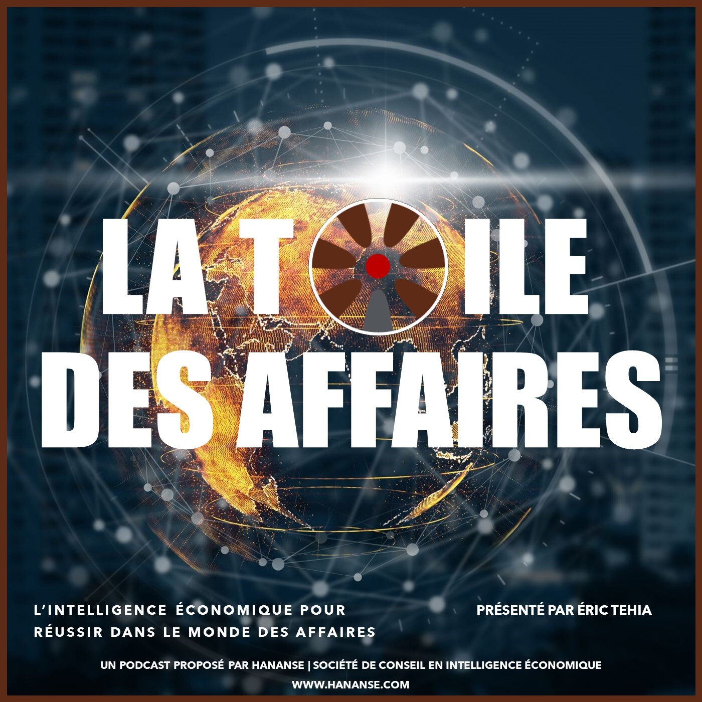 LA TOILE DES AFFAIRES