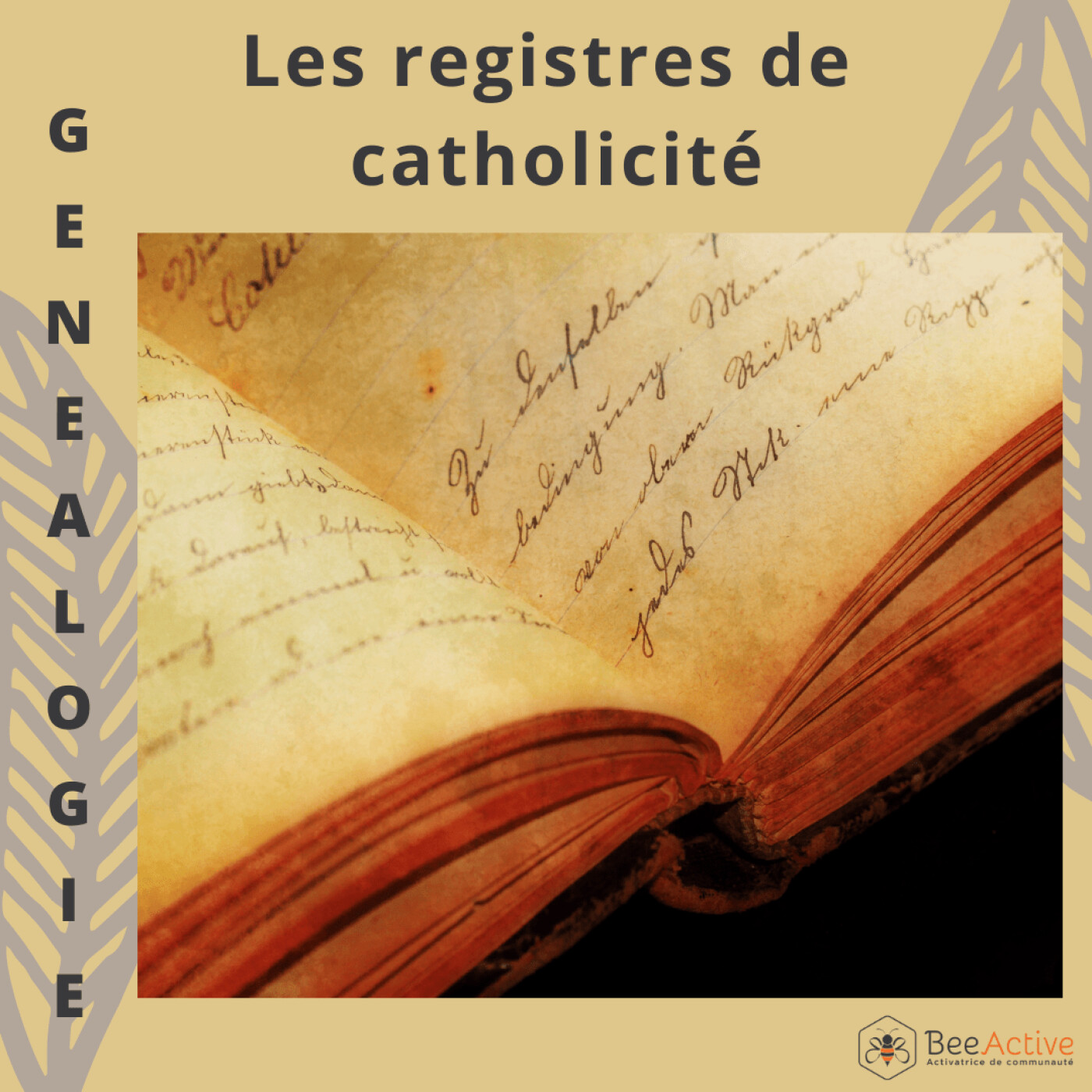 🎙Veille et actualités sur la généalogie et le patrimoine culturel [BeeActive] 🌳