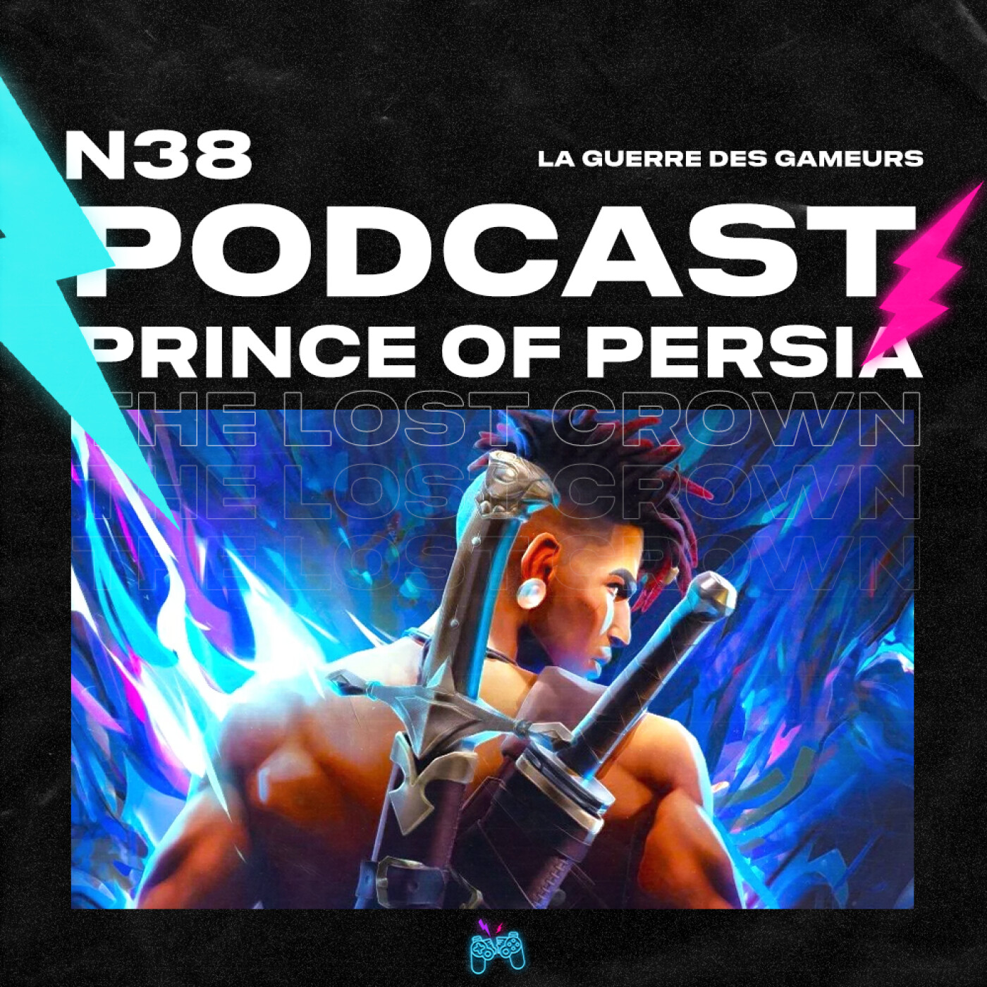 Episode 38 - Prince of Persia: The Lost Crown