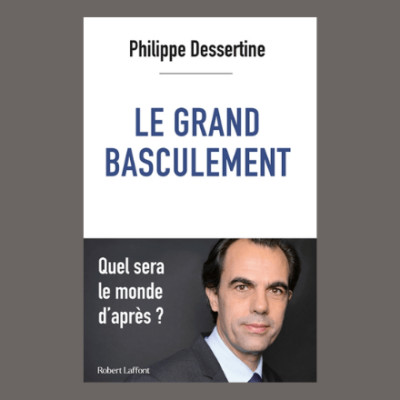 Philippe Dessertine - Le grand basculement cover