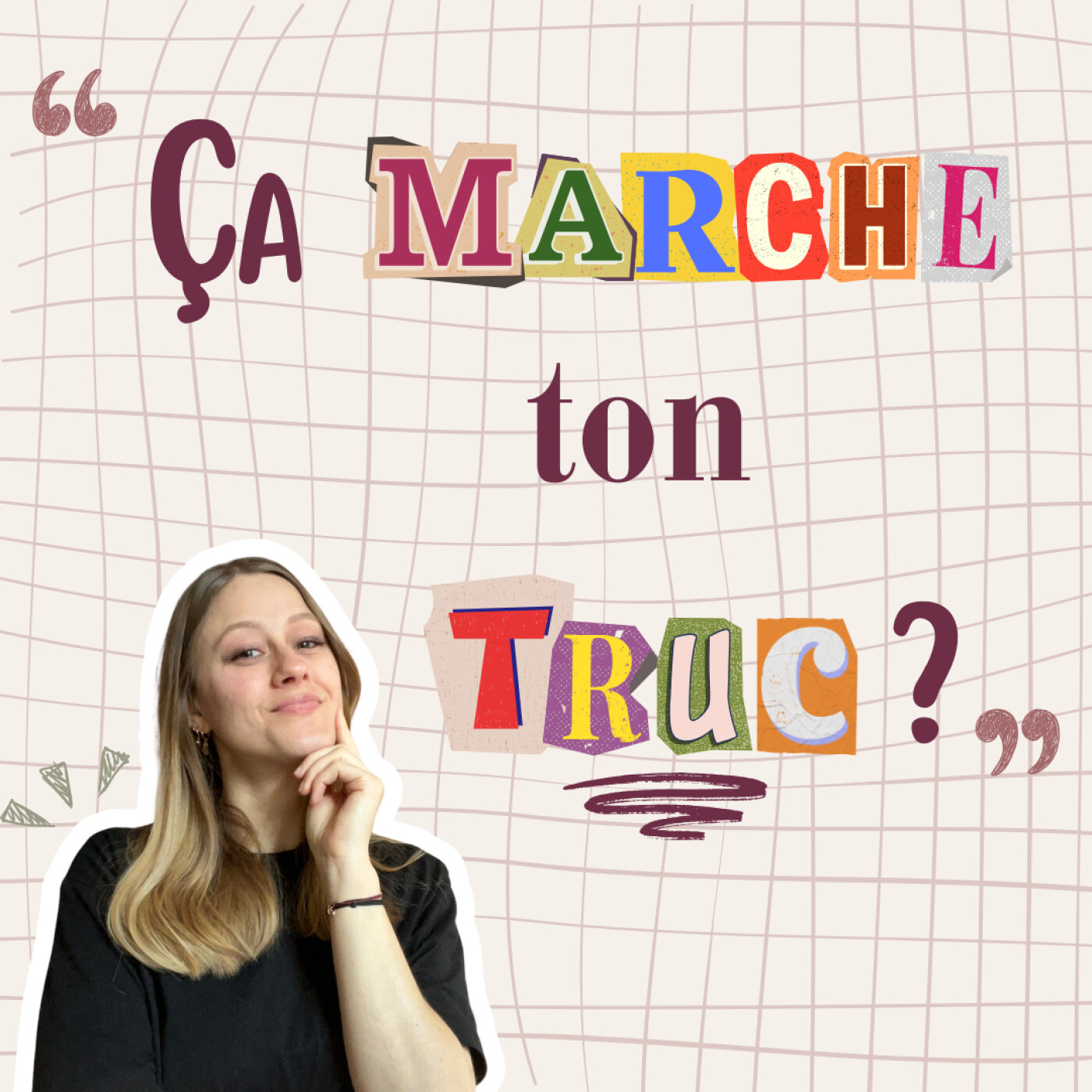 Ça marche ton truc ? Le podcast qui fait briller l\'entrepreneuriat féminin