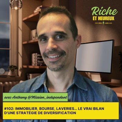 #102: Immobilier, bourse, laveries… le vrai bilan d'une stratégie de diversification cover