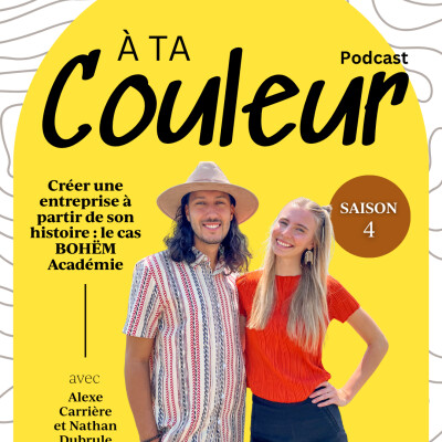 Ép. 52 // Créer une entreprise à partir de son histoire : le cas BOHËM Académie cover