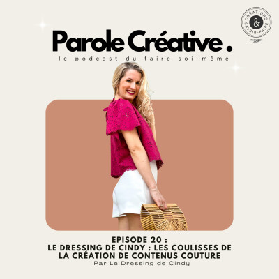 #20 Le dressing de Cindy : les coulisses de la création de contenus couture cover