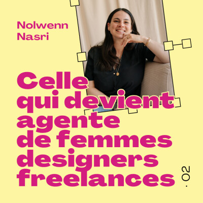 02 · Celle qui devient agente de femmes designers freelances cover
