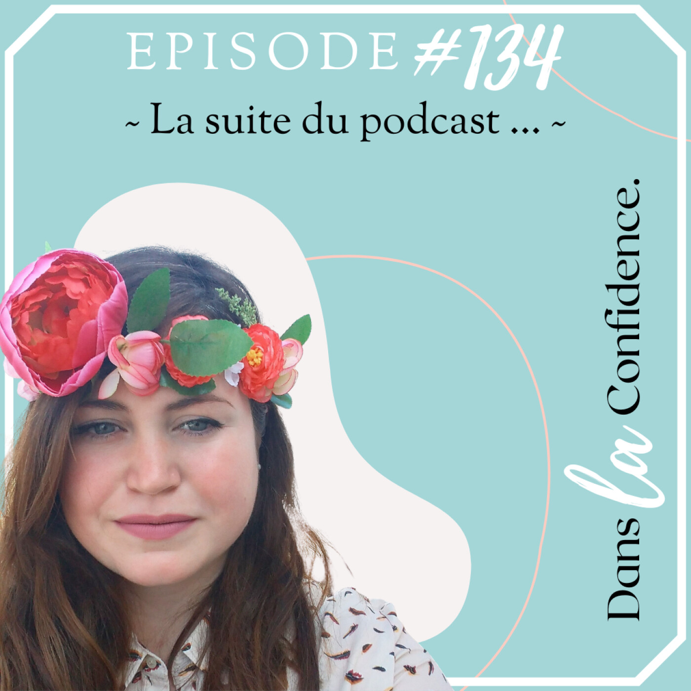 Podcast MARIAGE - Dans la Confidence