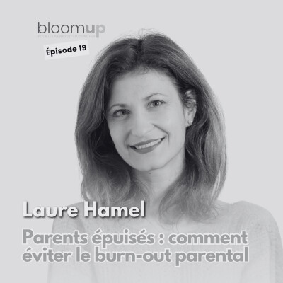 [Extrait] - Laure Hamel - Parents épuisés : comment éviter le burn-out parental ? cover