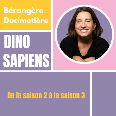 Dino Sapiens : De la saison 2 à la saison 3 cover