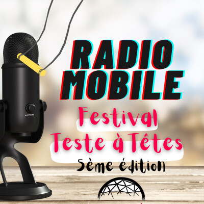 RadioMobile à Têtes à Têtes 5 // Session #3 cover