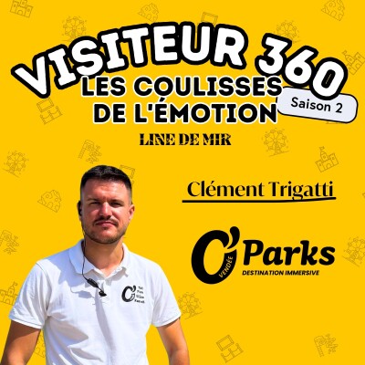Créer une destination de loisirs : l'écosystème O'Parks avec Clément Trigatti cover