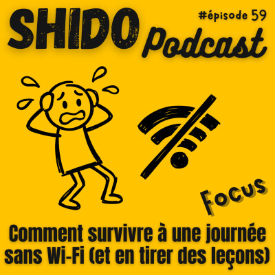 Comment survivre à une journée sans Wi-Fi (et en tirer des leçons) #59 cover