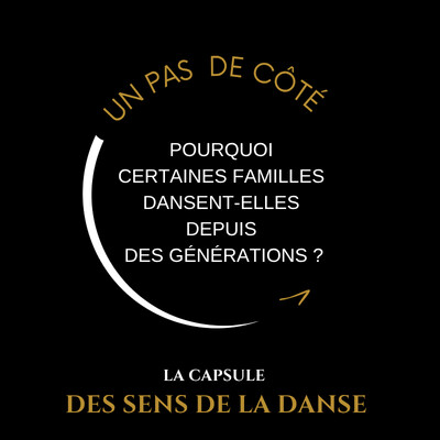 Un pas de côté — Pourquoi certaines familles dansent-elles depuis des générations ? cover