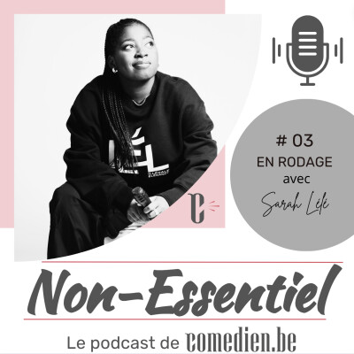 EPISODE 03 - EN RODAGE avec Sarah Lélé cover