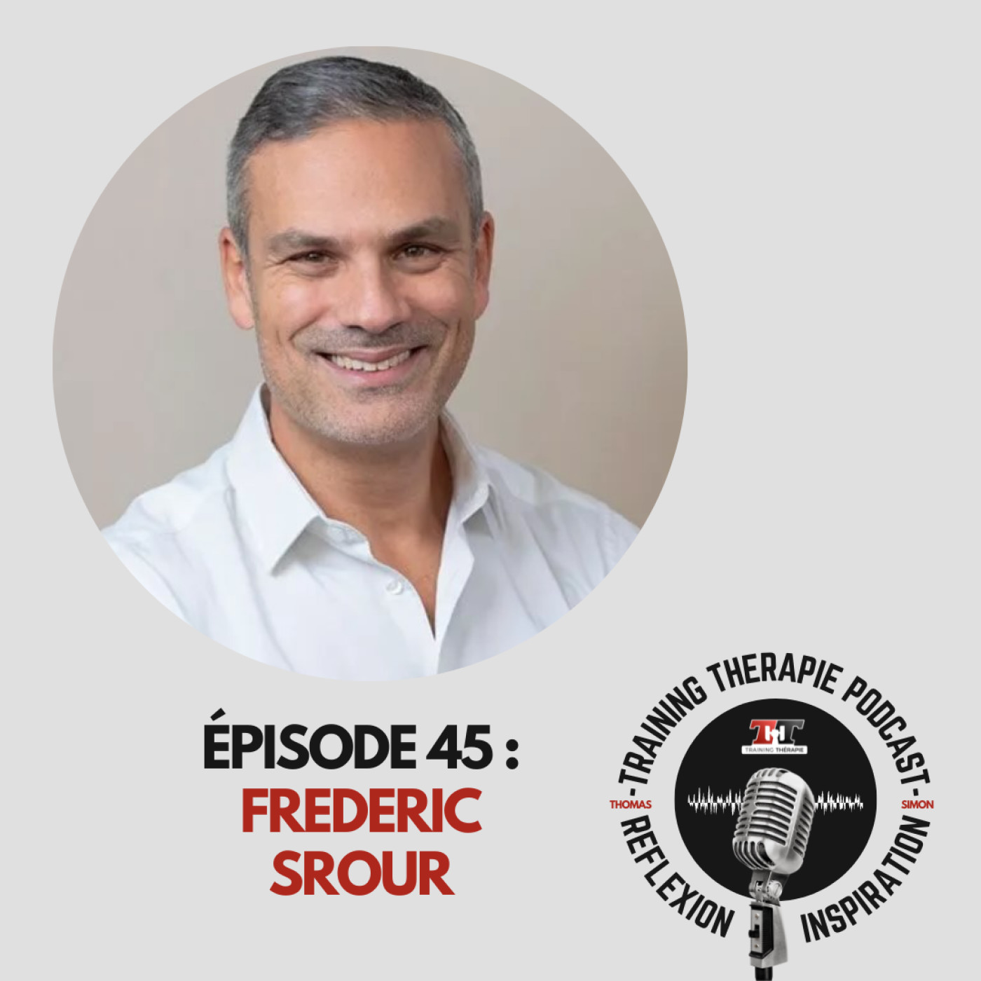 "QUAND ÇA NE FONCTIONNE PAS, TU ESQUIVES OU TU CREUSES LE TRUC" - Discussion avec Frederic Srour episode artwork