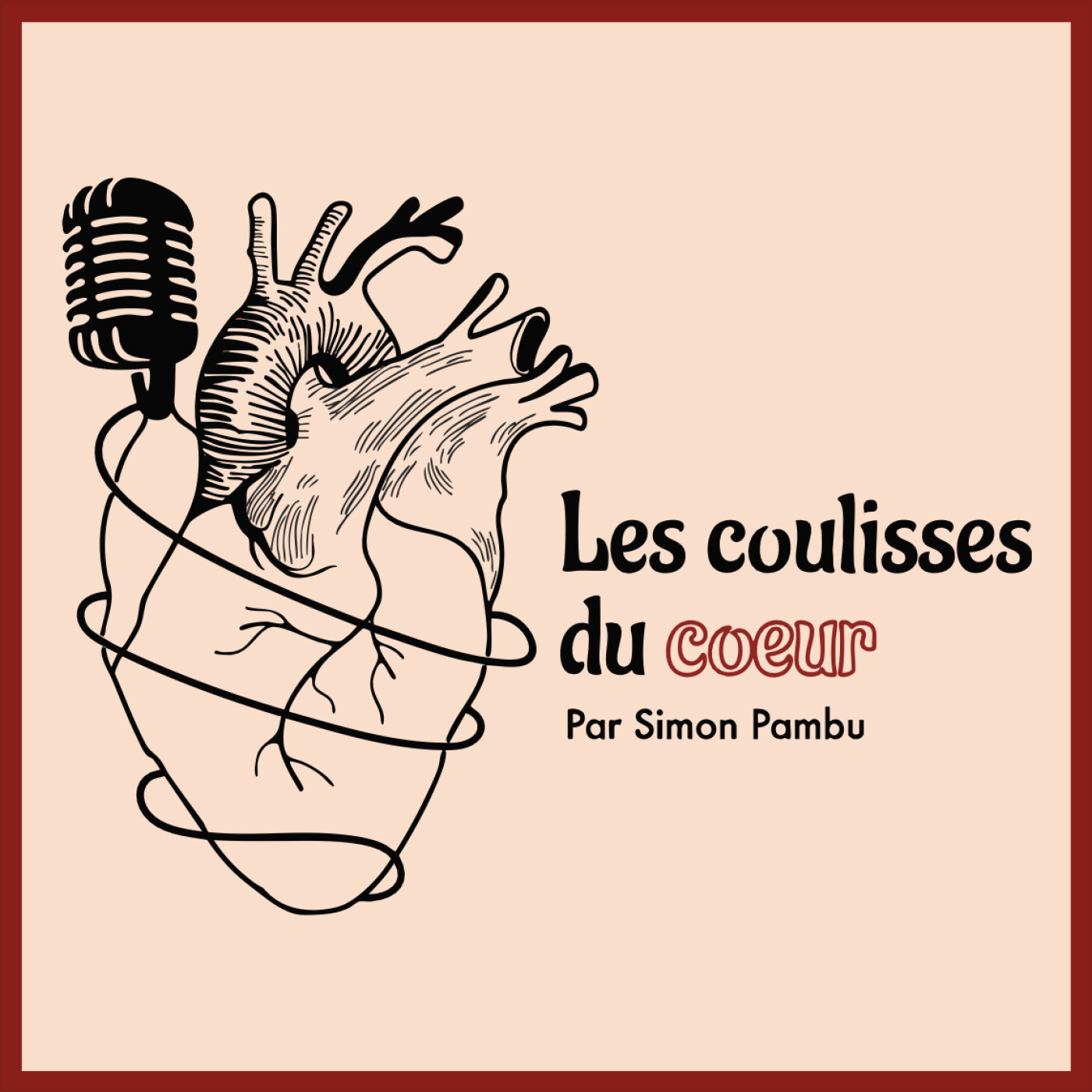 Les Coulisses du Cœur podcast artwork