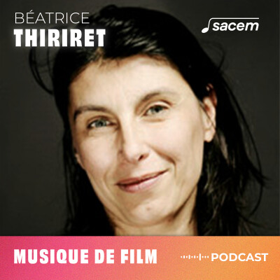 Composer de la musique à l'image : Béatrice Thiriet nous raconte sa première expérience cover