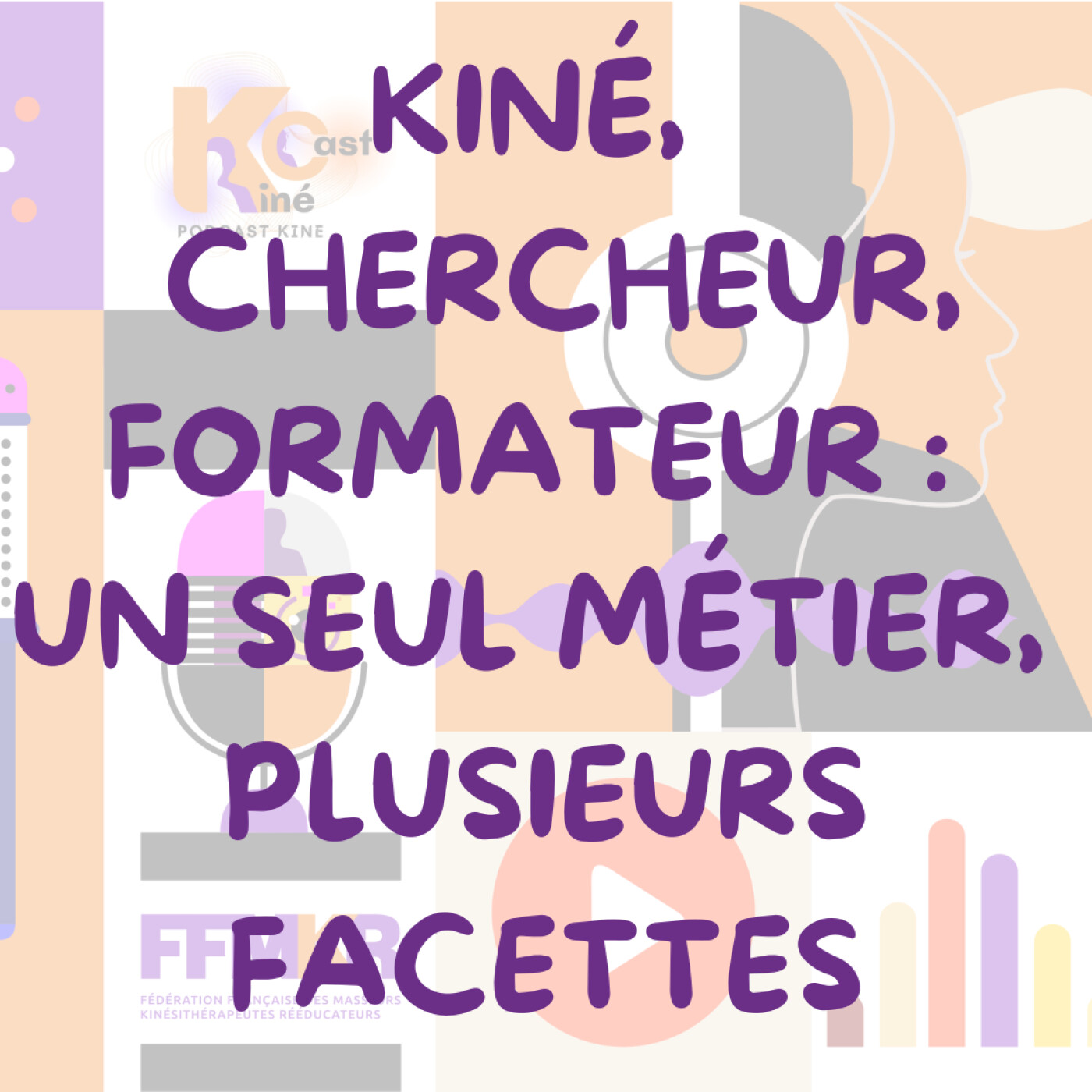Kiné, Chercheur, Formateur : un seul métier, plusieurs facettes