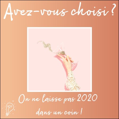 Avez-vous choisi ? - Episode 101 - On ne laisse pas 2020 dans un coin ! cover