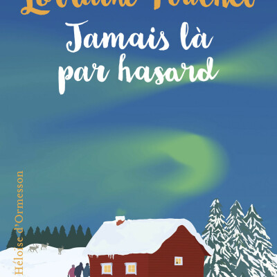 Lorraine FOUCHET - "Jamais là par hasard" cover