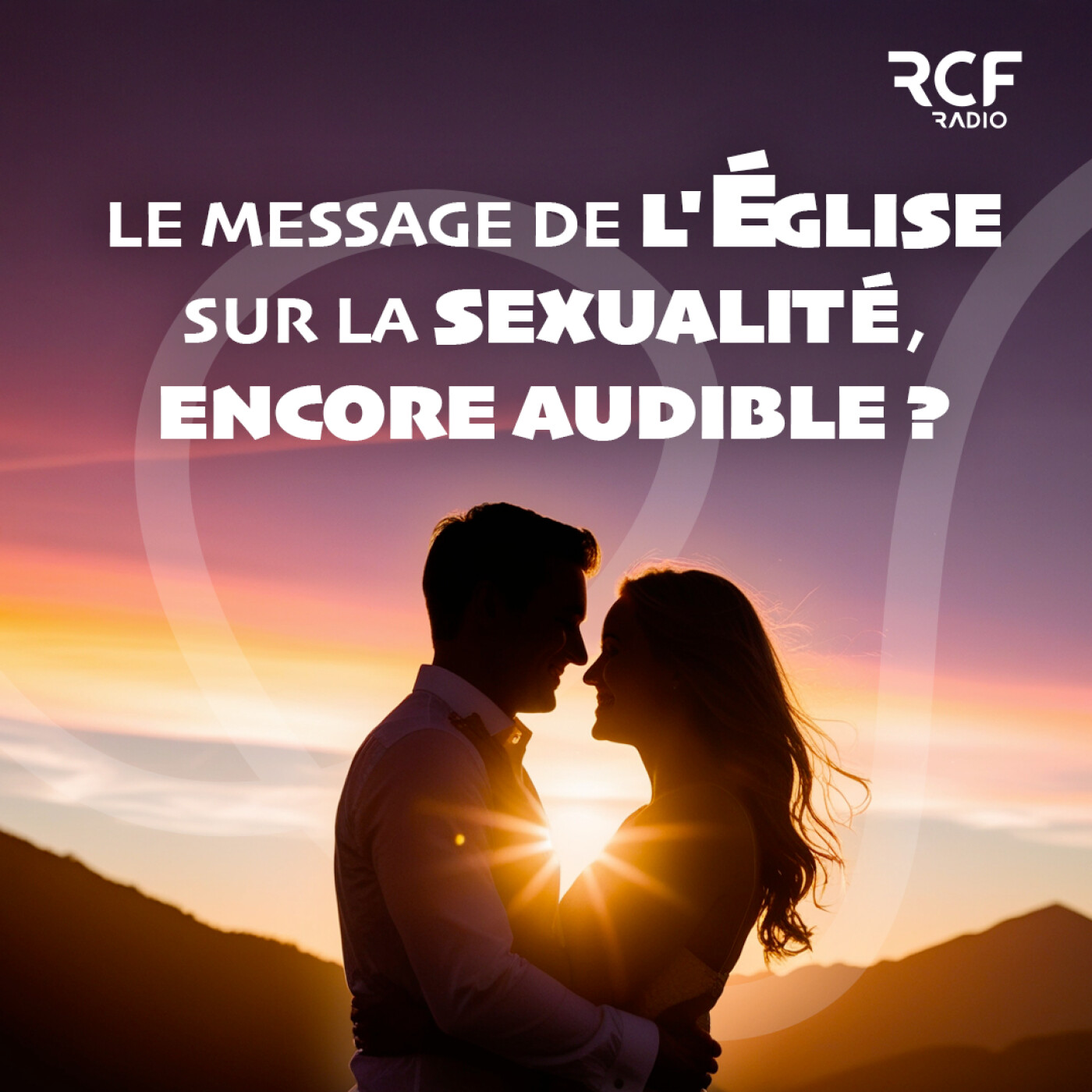Le message de l'Eglise sur la sexualité est-il encore audible ? episode artwork