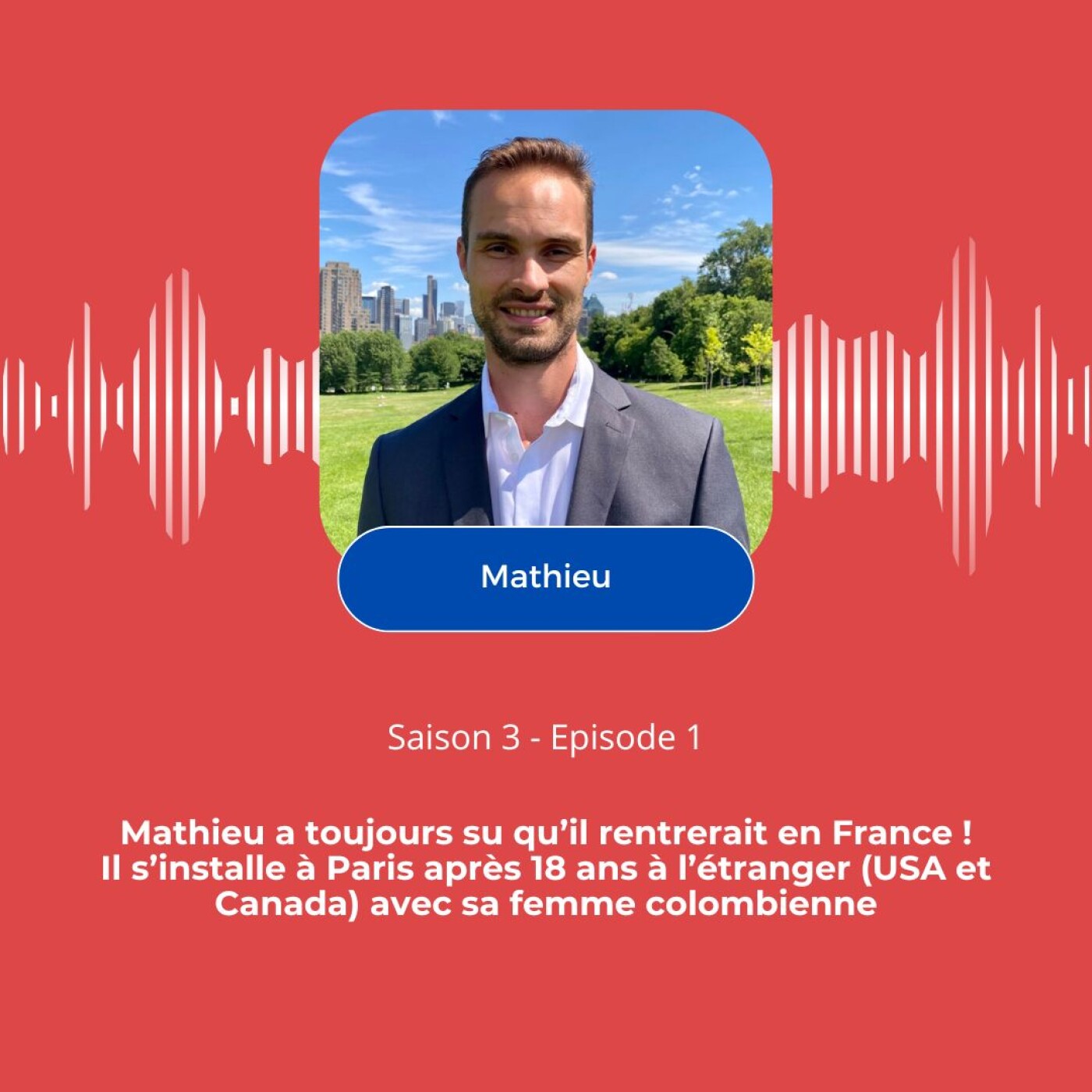 Mathieu a toujours su qu'il rentrerait en France ! Retour après 18 ans à l'étranger. Mathieu a toujours su qu'il rentrerait en France ! Retour après 18 ans à l'étranger.