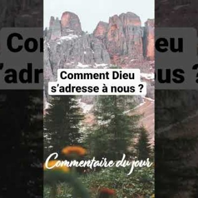 Comment Dieu s’adresse à nous ? #christ #jesus #commentairedujour cover