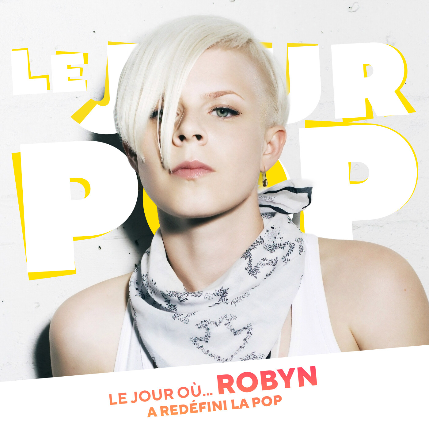 Robyn : le jour où elle a redéfini la pop
