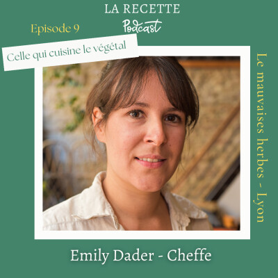 Emily Dader - Les mauvaises Herbes : Celle qui cuisine le végétal cover