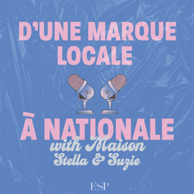 Maison Stella & Suzie, d’une marque locale à nationale cover