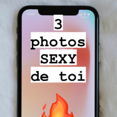Appel n°30 : 3 photos sexy de toi cover