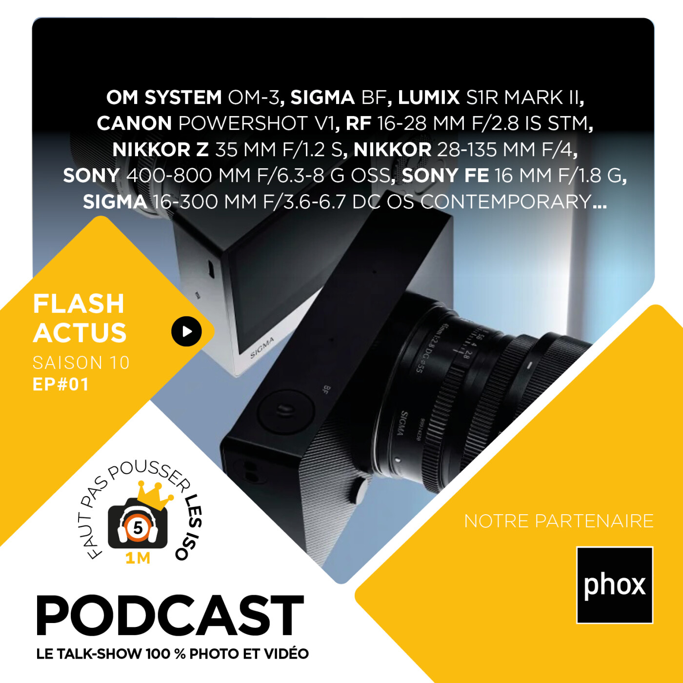 LE FLASH ACTUS - S1001 - OM System OM-3, Sigma BF, Lumix S1R Mark II...
