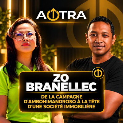 ZO BRANELLEC : De la campagne d’Ambohimandroso à la tête d’une société immobilière cover