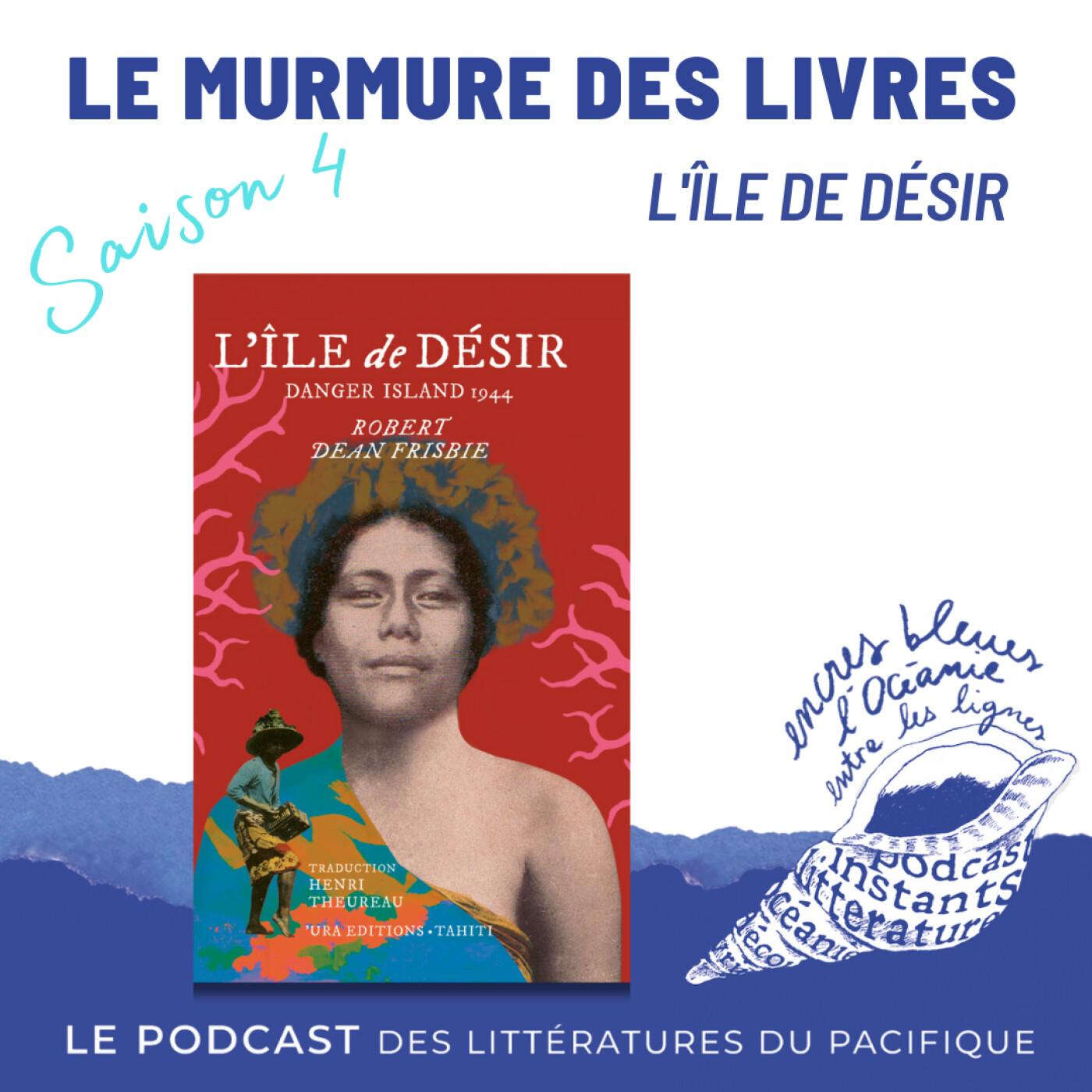 Encres bleues, l\'océanie entre les lignes - Le podcast des littératures du Pacifique