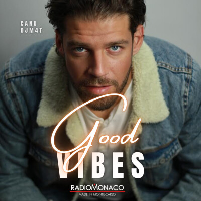 DjM4t ft. Canu - Good Vibes (02-12-2022) cover