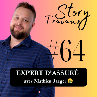 Expert d’assuré : comment multiplier vos indemnisations en litiges travaux 🤑 Mathieu Jaeger cover