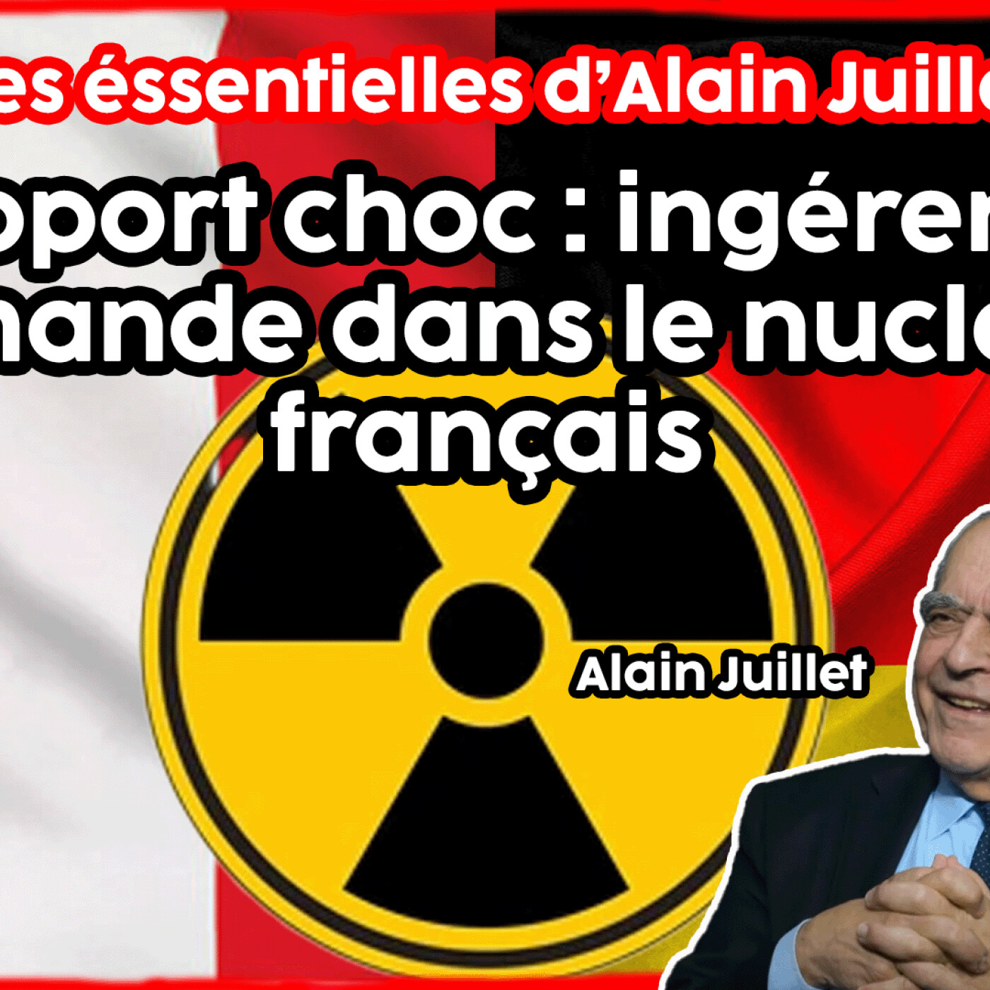 Rapport choc : ingérence allemande dans le nucléaire français episode artwork