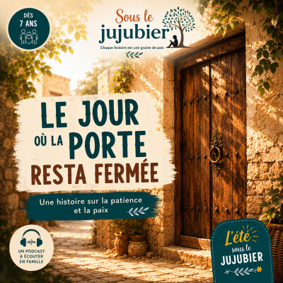 Le jour où la porte resta fermée | Une histoire sur la patience et la paix cover