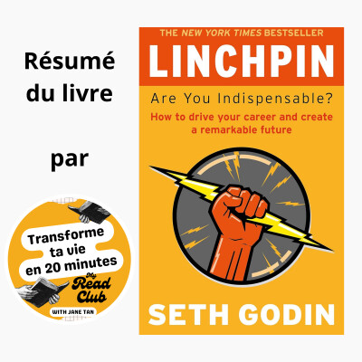56. Devenir indispensable en cinq étapes : Linchpin de Seth Godin pour les professionnels invisibles cover