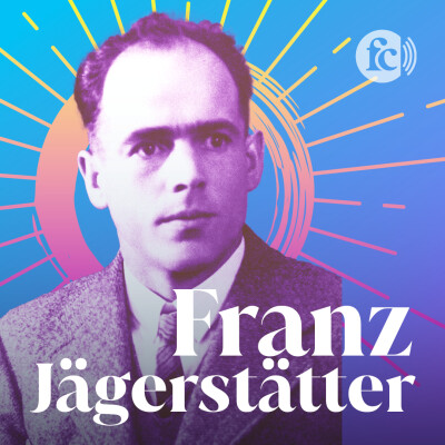Franz Jäggerstätter, le paysan qui osa dire non à Hitler cover