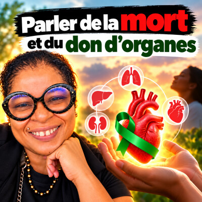 Pourquoi discuter de nos volontés sur le don d'organes ? Nathalie GENE dévoile 7 vérités incontournables. cover