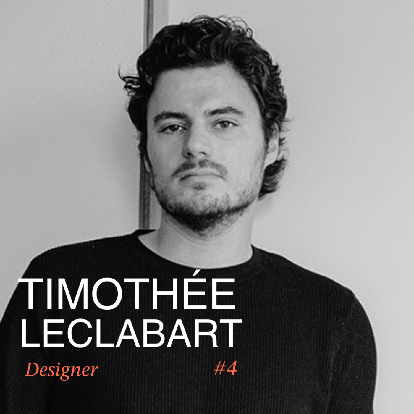 #4 Un jeune designer chouchou de Maison & objet, entre art, design, rêve & accessibilité : Tim Leclabart