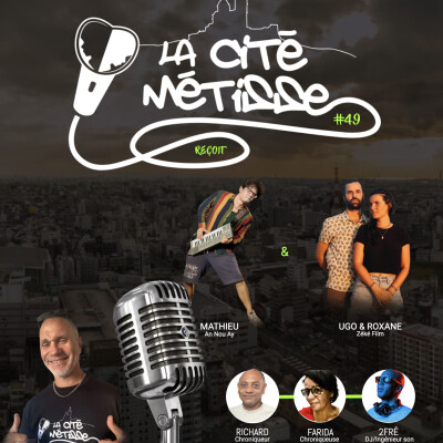 LCM#49 avec Ugo & Roxane de Zéké Film, Mathieu Zeman & Anne-Marie Razin (06/11/2023) cover