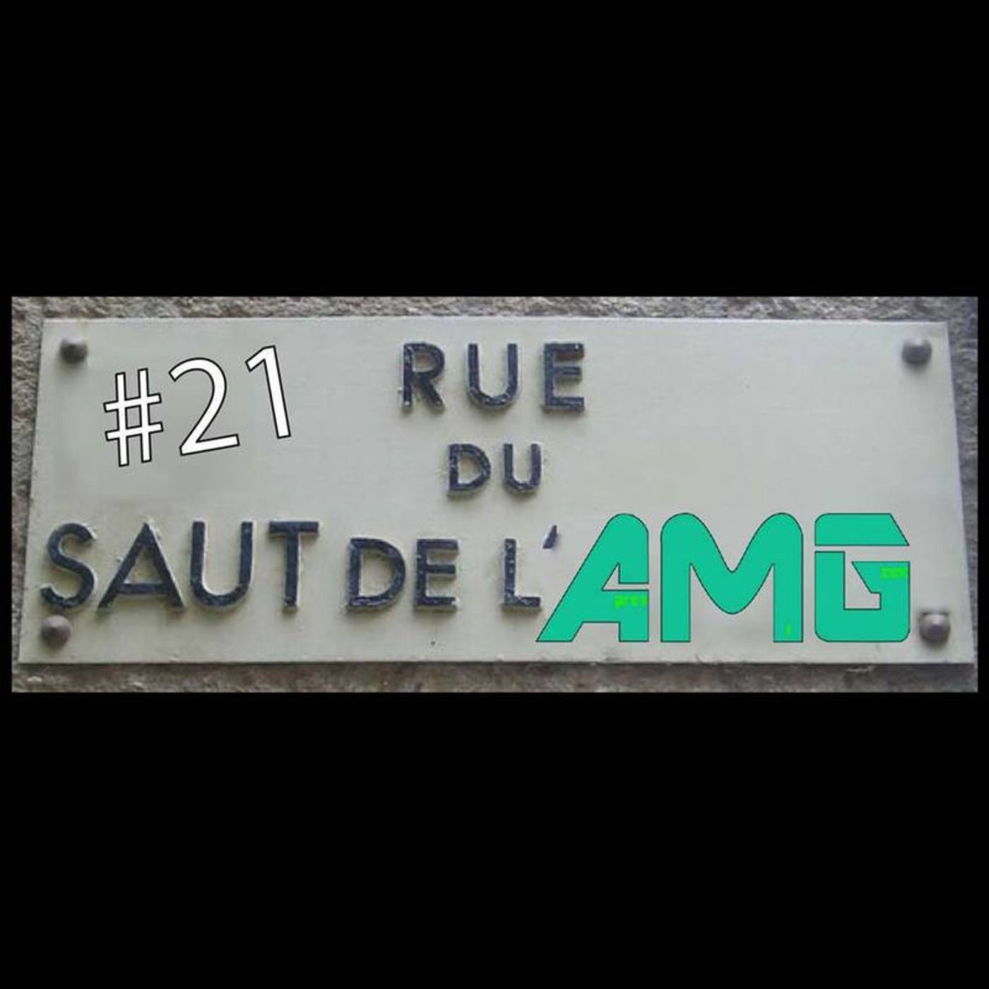 AMG 21 rue du saut de l'AMG !