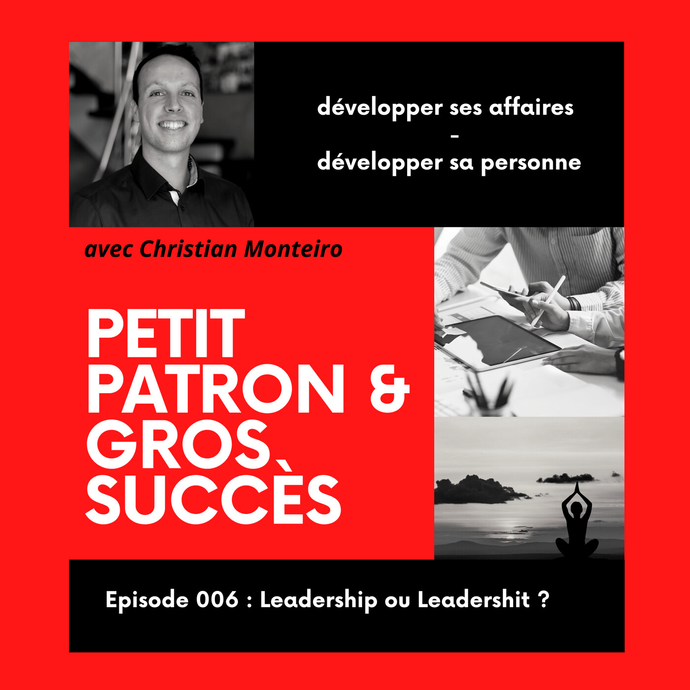 Petit Patron & Gros Succès (par Christian Monteiro)